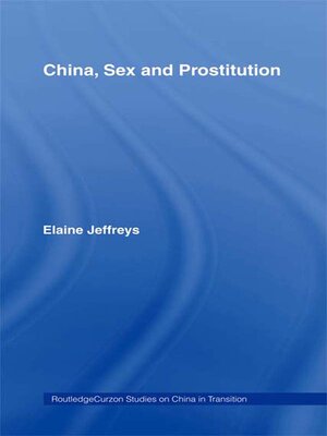 cover image of China, Sex and Prostitution